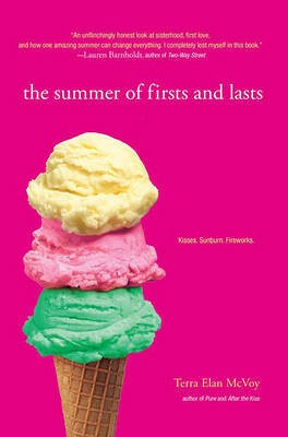 The Summer of Firsts and Lasts(English, Hardcover, McVoy Terra Elan)