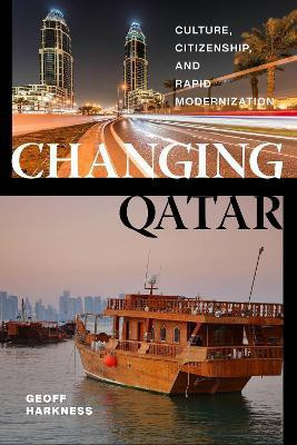 Changing Qatar(English, Paperback, Harkness Geoff)