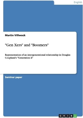 "Gen Xers" and "Boomers"(English, Paperback, Villwock Martin)