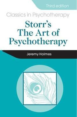 Storr's Art of Psychotherapy 3E(English, Electronic book text, Holmes Jeremy)