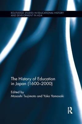 The History of Education in Japan (1600 - 2000)(English, Paperback, unknown)