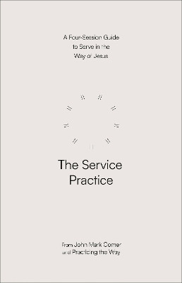 The Service Practice(English, Paperback, Comer John Mark)