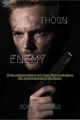 thorn of enemy  - genes revenge(English, Paperback, Kumar Sumeet)