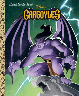 Disney Gargoyles Little Golden Book(English, Hardcover, Gilbert Matthew J.)