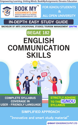 IGNOU BEGAE 182 English Communication Skills Study Guide (In Depth Guide) for Ignou Student(Paperback, BMA Publication)