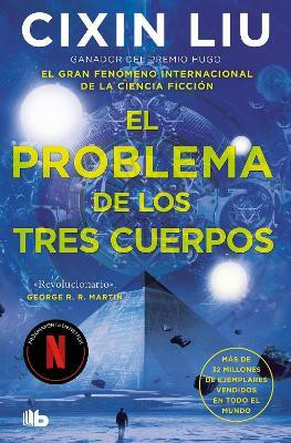 El problema de los tres cuerpos / The Three-Body Problem(Spanish, Paperback, Cixin Liu)