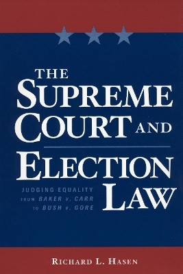 The Supreme Court and Election Law(English, Paperback, Hasen Richard)