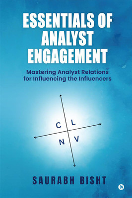 Essentials of Analyst Engagement(English, Paperback, Saurabh Bisht)