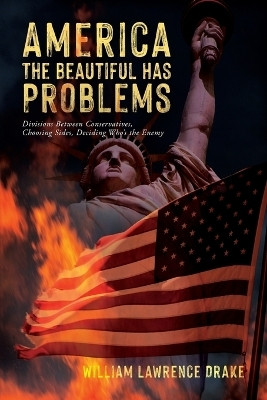 America The Beautiful Has Problems(English, Paperback, Drake William Lawrence)