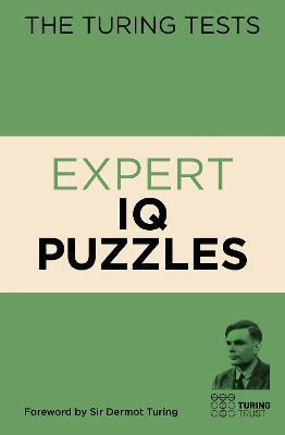 The Turing Tests Expert IQ Puzzles(English, Paperback, Saunders Eric)