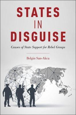 States in Disguise(English, Hardcover, San-Akca Belgin)