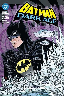 Batman: Dark Age(English, Hardcover, Russell Mark)