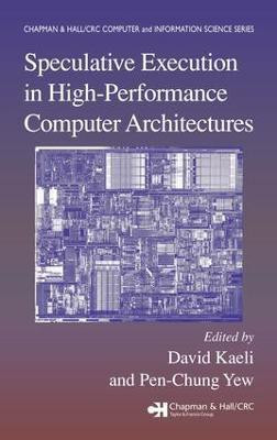 Speculative Execution in High Performance Computer Architectures(English, Electronic book text, unknown)