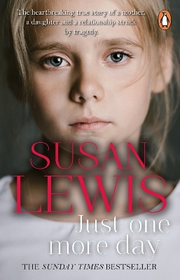 Just One More Day(English, Paperback, Lewis Susan)