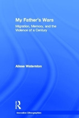 My Father's Wars(English, Hardcover, Waterston Alisse)