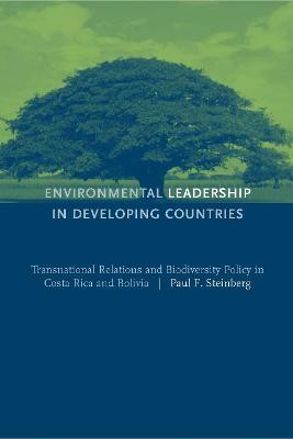 Environmental Leadership in Developing Countries(English, Paperback, Steinberg Paul F.)