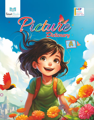 Nursery Picture Dictionary Book for Kids in English | Part A | 3 to 6 Year Old Children Book by Smart Books(Paperback, Smart Books)