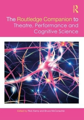 The Routledge Companion to Theatre, Performance and Cognitive Science(English, Hardcover, unknown)