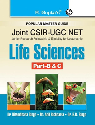 Joint CSIR-UGC (NET) Life Science (Part–B & C) Exam Guide(English, Paperback, Dr. Ritambhara Richharia, Dr. Anil Richharia, Dr. B. B. Singh)