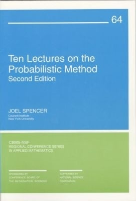 Ten Lectures on the Probabilistic Method Second edition Edition(English, Paperback, Spencer Joel)