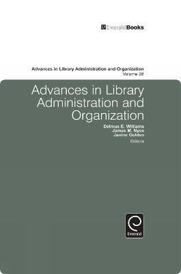 Advances in Library Administration and Organization(English, Hardcover, Williams Delmus E.)