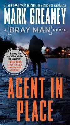 Agent in Place(English, Paperback, Greaney Mark)