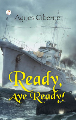 Ready, aye ready (Edition1st)(English, Paperback, Giberne Agnes)