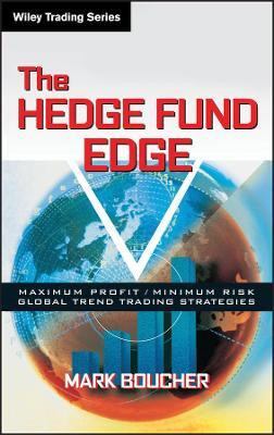 The Hedge Fund Edge(English, Hardcover, Boucher Mark)