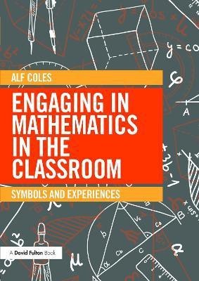 Engaging in Mathematics in the Classroom(English, Paperback, Coles Alf)