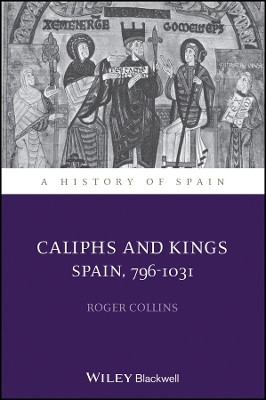 Caliphs and Kings(English, Paperback, Collins Roger)