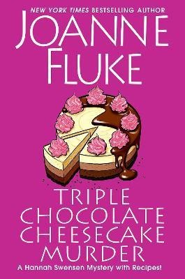 Triple Chocolate Cheesecake Murder(English, Paperback, Fluke Joanne)