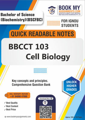 IGNOU BBCCT 103 Cell Biology Quick Readable Notes for Success - Crafted with 80 GSM A4 Paper for Clear Prints, Ensuring an Effective Study Experience for Students - English Edition(Paperback, BMA Publication)