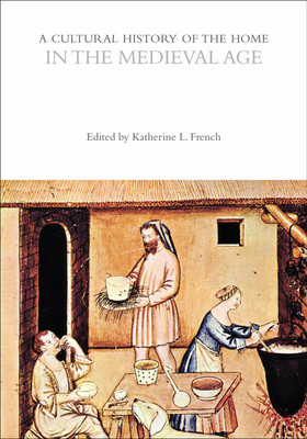 A Cultural History of the Home in the Medieval Age(English, Paperback, unknown)