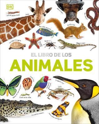 El Libro de los animales (Our World in Pictures: The Animal Book)(Spanish, Hardcover, Burnie David)