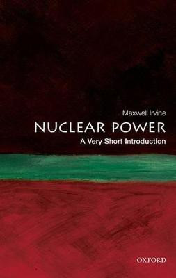 Nuclear Power(English, Paperback, Irvine Maxwell)
