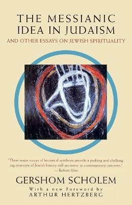 The Messianic Idea in Judaism(English, Paperback, Scholem Gershom)