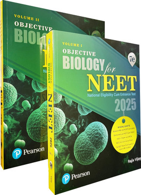 2025 - Objective Biology for NEET - Volume I & II | Based on NMC and NCERT Curriculums | 9500+ Chapter-wise MCQs | NEET (UG) 2024 Solved Paper | 7th Edition(Paperback, Rajeev Vijay)