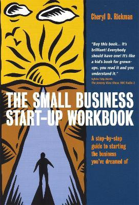 The Small Business Start-Up Workbook(English, Paperback, Rickman Cheryl D.)