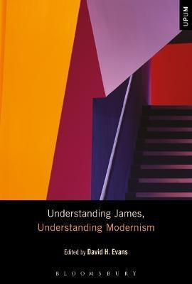 Understanding James, Understanding Modernism(English, Electronic book text, unknown)