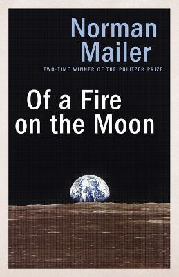 Of a Fire on the Moon(English, Paperback, Mailer Norman)