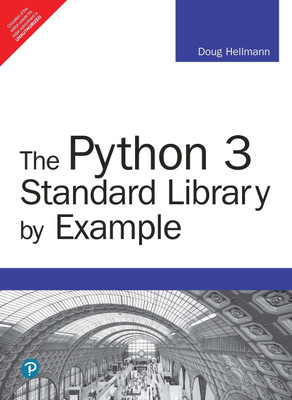 The Python 3 Standard Library by Example 1 Edition(English, Paperback, Doug Hellmann)