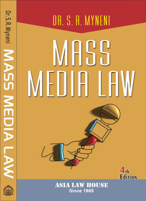 Mass Media Law(Paperback, Dr. S.R. Myneni)