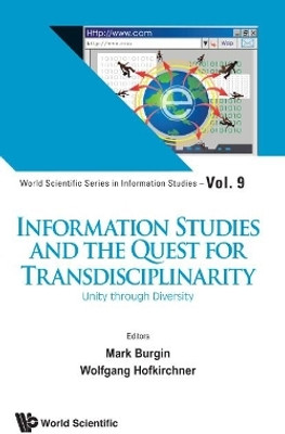 Information Studies And The Quest For Transdisciplinarity: Unity Through Diversity(English, Hardcover, unknown)