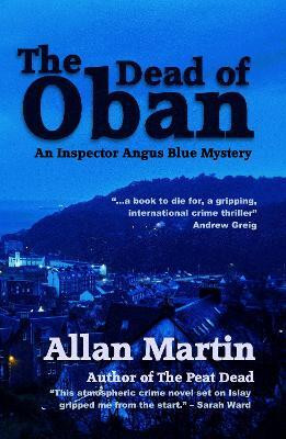 The Dead of Oban(English, Paperback, Martin Allan)