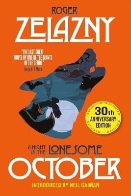 A Night in the Lonesome October(English, Paperback, Zelazny Roger)