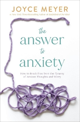 The Answer to Anxiety(English, Paperback, Meyer Joyce)