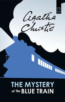 THE MYSTERY OF THE BLUE TRAIN(Paperback, Agatha Christie)