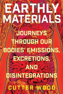 Earthly Materials(English, Hardcover, Wood Cutter)