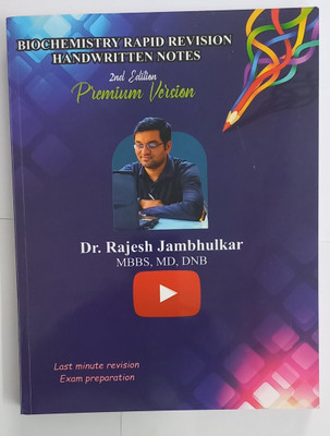 BIOCHEMISTRY RAPID REVISION HANDWRITTEN NOTES(Paperback, Dr. Rajesh Jambhulkar)