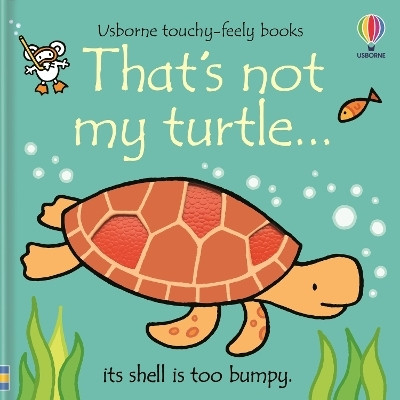That's not my turtle...(English, Board book, Watt Fiona)